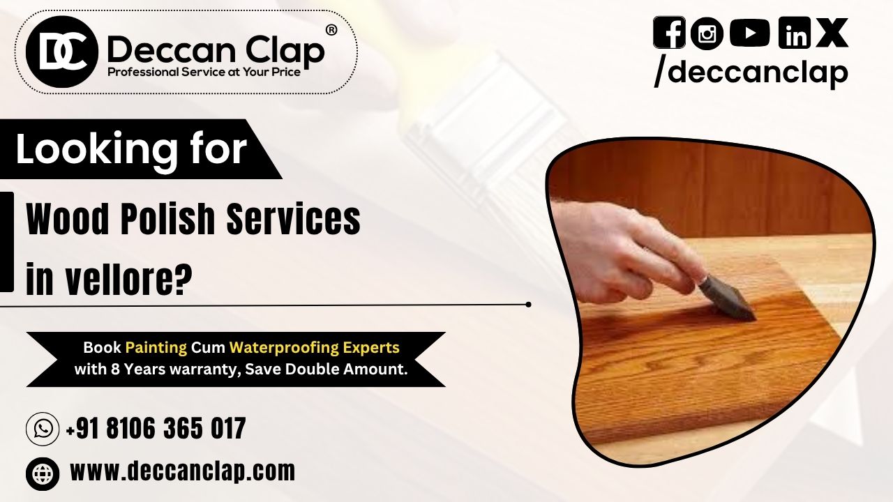 Wood Polish Services in vellore